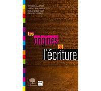 Les origines de l'écriture - Viviane Alleton - Le Pommier - broché - Etude