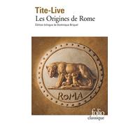 Les Origines de Rome - Tite-Live - Gallimard - Poche - Etude
