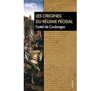 Les origines du régime féodal