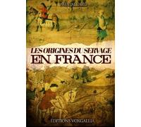 Les Origines Du Servage En France