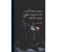 Les Origines Grecques Du Stoïcisme