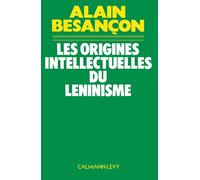 Les Origines intellectuelles du léninisme
