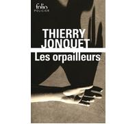 Les orpailleurs - Thierry Jonquet - Gallimard - Poche - Roman