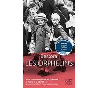 Bessora – Les Orphelins – Roman – Poche