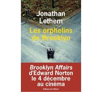 Les Orphelins de Brooklyn - Jonathan Lethem - De L'olivier Eds - broché - Roman