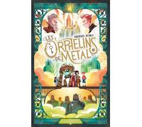 Padraig Kenny – Les Orphelins de métal – Traduit par Julie Lafon – Édition Lumen