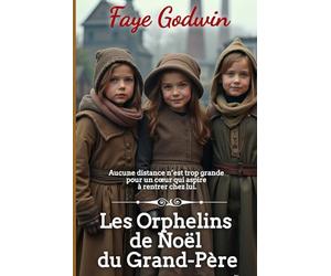 Les Orphelins de Noël du Grand-Père