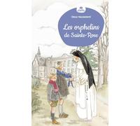 Les orphelins de Sainte-Rose