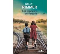 Les Orphelins de Varsovie Édition en gros caractères - Kelly Rimmer - Gabelire - broché - Roman