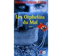 Les Orphelins Du Mal