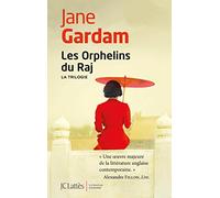 Les Orphelins du Raj - La trilogie Jane Gardam (Auteur)