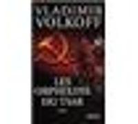 Les Orphelins du Tsar Vladimir Volkoff (Auteur)