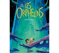 Les Orphelins, Tome 1 :