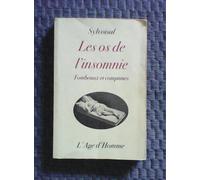 Les Os De L'insomnie Tombeaux Et Comptines