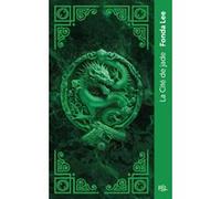 Les Os émeraude - Tome 01 La Cité de jade
