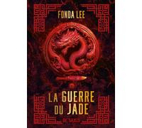 Les os émeraude - Tome 02 La Guerre du jade (broché)