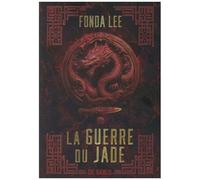 Les Os Emeraude - Tome 2 - La Guerre Du Jade