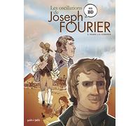Les oscillations de Joseph Fourier