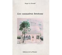 Les ossuaires bretons