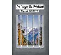 Les Otages du Président