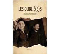 Les oublié (e)s Héline Mikielski (Auteur)