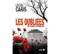 Les oubliées de Saint-François: Un thriller glaçant au cœur des Alpes