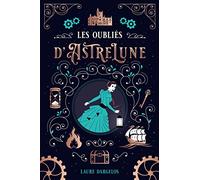 Les Oubliés d'Astrelune