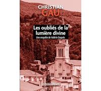 Les oubliés de la lumière divine