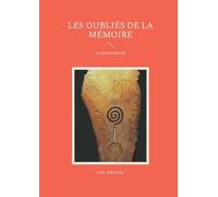 Les Oubliés de la mémoire: Le journal interdit