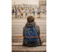 Les Oubliés De L'école
