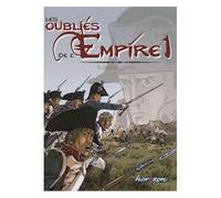 Les oubliés de l'Empire – Tome 1 : Poussières de gloire – Éditions Joker