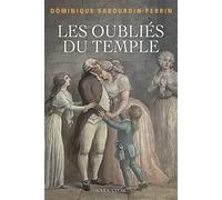 Les oubliés du Temple - Dominique Sabourdin-Perrin - Salvator - broché - Essai