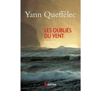 Les Oubliés du vent Yann Queffélec (Auteur)