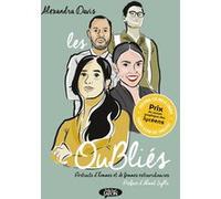 Les Oubliés - Réédition enrichie Alexandra Davis (Auteur), Ahmed Sylla (Préface)