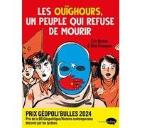 Les Ouïghours, un peuple qui refuse de mourir - Eric Darbré - Marabulles - broché - Bande dessinée