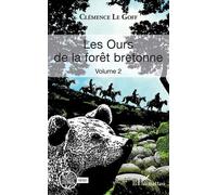 Les Ours De La Forêt Bretonne Tome 2