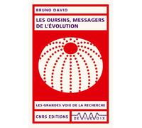 Les Oursins, Messagers De L'évolution
