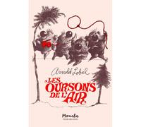 Les oursons de l'air - Arnold Lobel - Ecole Des Loisirs - broché - Roman cadet