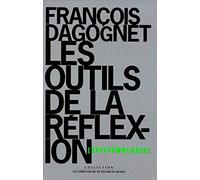 Les outils de la réflexion : épistémologie