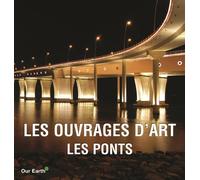 Les ouvrages d'Art : Les Ponts