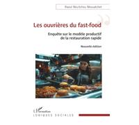 Les ouvrières du fast-food: Enquête sur le modèle productif de la restauration rapide