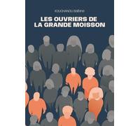 Les ouvriers de la grande moisson