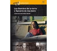 Les Ouvriers de la terre - L'Épicerie de ma mère