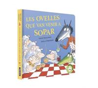 Les ovelles que van venir a sopar (L'ovelleta que va venir a sopar. Llibre de cartró)