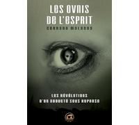 Les OVNI de l'esprit: Les révélations d'un abducté sous hypnose