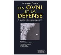 Les Ovni Et La Défense - A Quoi Doit-On Se Préparer ?