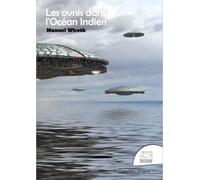 Les ovnis dans l'Océan Indien - Manuel Wiroth - Jmg - broché - Essai