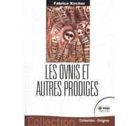 Les ovnis et autres prodiges