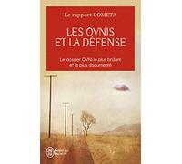 Les Ovni Et La Défense - A Quoi Doit-On Se Préparer ?