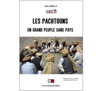 Les pachtouns, un grand peuple sans pays